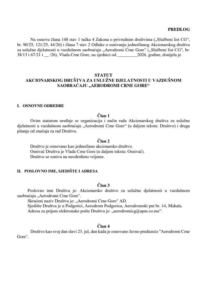 Predlog statuta akcionarskog društva za uslužne djelatnosti u vazdušnom saobraćaju „Aerodromi Crne Gore“