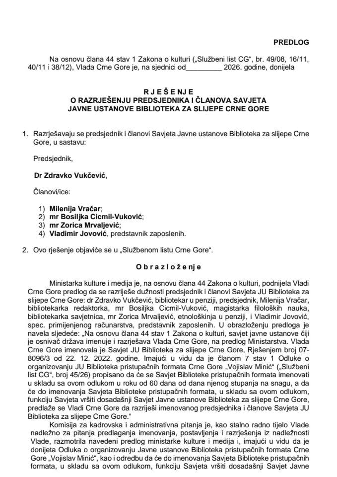 Predlog za razrješenje predsjednika i članova Savjeta Javne ustanove Biblioteka za slijepe Crne Gore