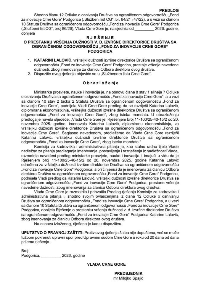 Predlog za prestanak vršenja dužnosti v.d. izvršne direktorice Društva sa ograničenom odgovornošću „Fond za inovacije Crne Gore“ Podgorica