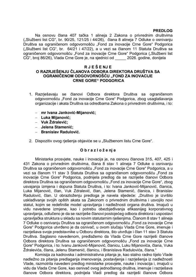 Predlog za razrješenje članova Odbora direktora Društva sa ograničenom odgovornošću „Fond za inovacije Crne Gore“ Podgorica