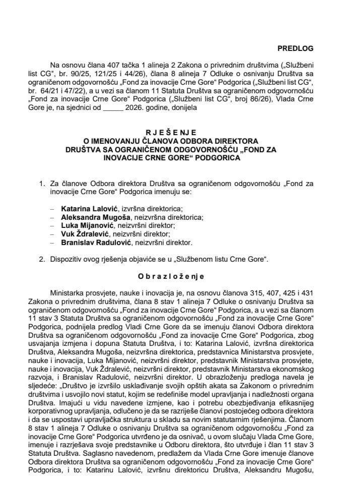 Predlog za imenovanje članova Odbora direktora Društva sa ograničenom odgovornošću „Fond za inovacije Crne Gore“ Podgorica