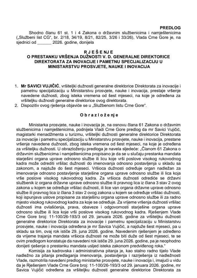 Predlog za prestanak vršenja dužnosti v. d. generalne direktorice Direktorata za inovacije i pametnu specijalizaciju u Ministarstvu prosvjete, nauke i inovacija