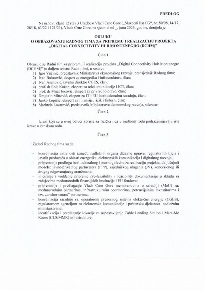 Predlog odluke o obrazovanju Radnog tima za pripremu i realizaciju projekta „Digital Connectivity Hub Montenegro (DCHM)“