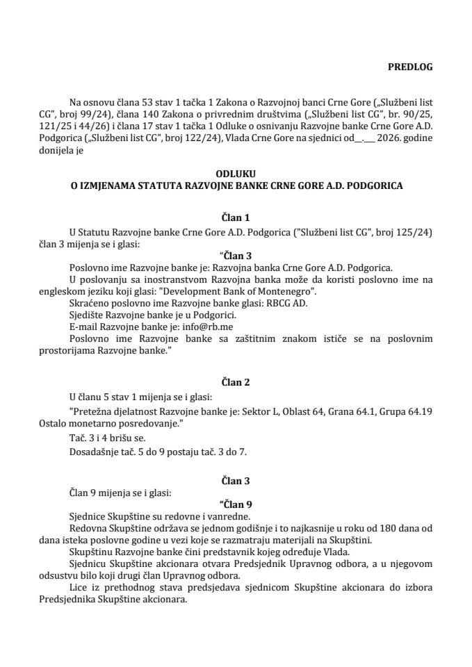 Predlog odluke o izmjenama Statuta Razvojne banke Crne Gore A.D. Podgorica