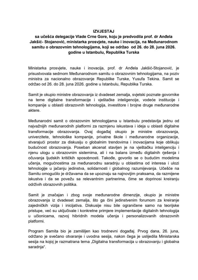 Izvještaj sa učešća delegacije Vlade Crne Gore, koju je predvodila prof. dr Anđela Jakšić-Stojanović, ministarka prosvjete, nauke i inovacija, na Međunarodnom samitu o obrazovnim tehnologijama