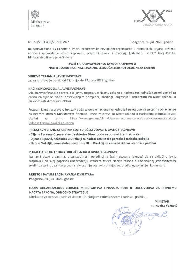 Извјештај о спроведеној јавној расправи о Нацрту Закона о националној једношалтерској околини за царину