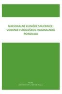 Nacionalne kliničke smjernice - fiziološki vaginalni porođaj