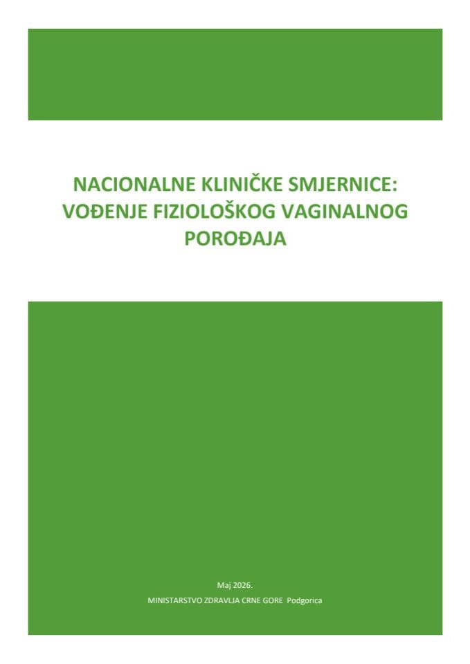 Nacionalne kliničke smjernice - fiziološki vaginalni porođaj