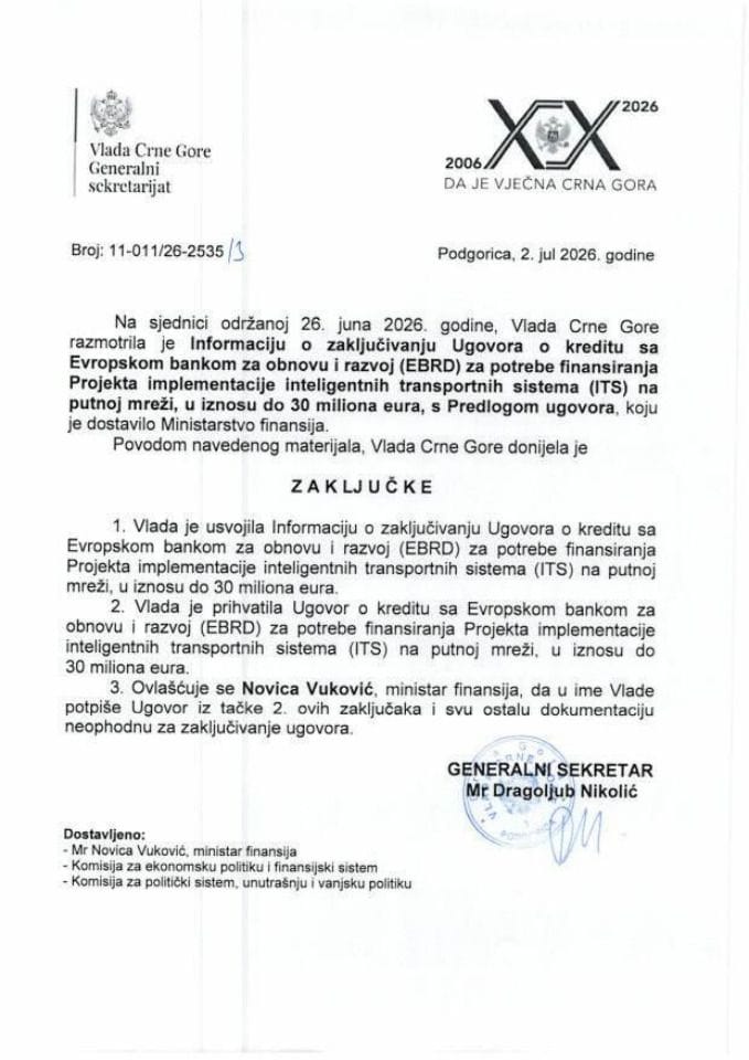 Информација о закључивању Уговора о кредиту са Европском банком за обнову и развој (EBRD) за потребе финансирања Пројекта имплементације интелигентних транспортних система (ITS) на путној мрежи, у износу до 30 милиона еура - Закључци
