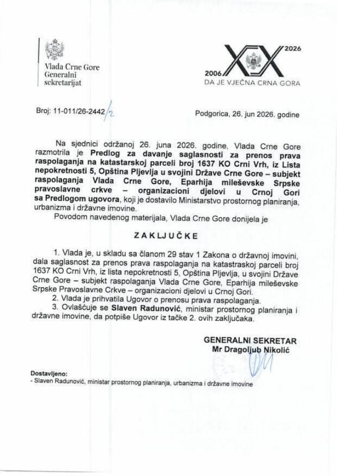 Приједлог за давање сагласности за пренос права располагања на катастарској парцели број 1637 КО Црни Врх, из Листа непокретности 5, Општина Пљевља у својини Државе Црне Горе - субјект располагања Влада Црне Горе - Закључци