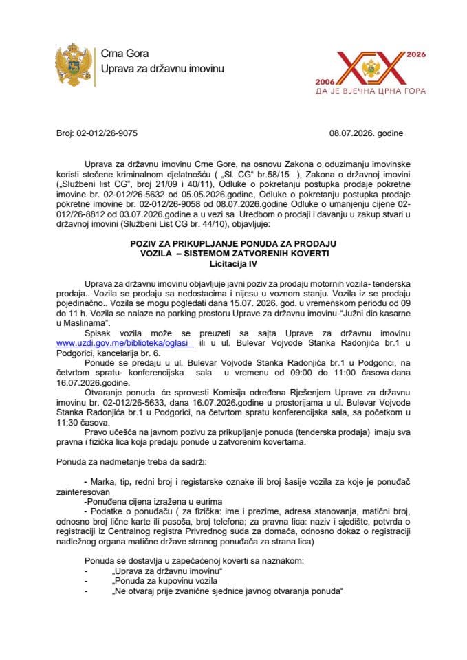 ПОЗИВ ЗА ПРИКУПЉАЊЕ ПОНУДА ЗА ПРОДАЈУ ВОЗИЛА – СИСТЕМОМ ЗАТВОРЕНИХ КОВЕРТИ Лицитација ИВ