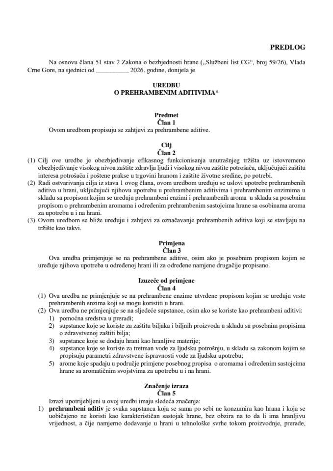 Predlog uredbe o prehrambenim aditivima*