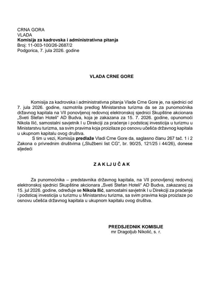 Predlog za određivanje punomoćnika - predstavnika državnog kapitala na VII ponovljenoj redovnoj elektronskoj sjednici Skupštine akcionara „Sveti Stefan Hoteli“ AD Budva