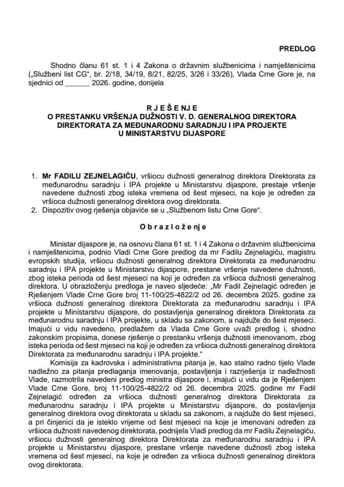 Predlog za prestanak vršenja dužnosti v. d. generalnog direktora Direktorata za međunarodnu saradnju i IPA projekte u Ministarstvu dijaspore