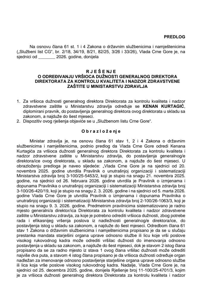 Predlog za određivanje vršioca dužnosti generalnog direktora Direktorata za kontrolu kvaliteta i nadzor zdravstvene zaštite u Ministarstvu zdravlja