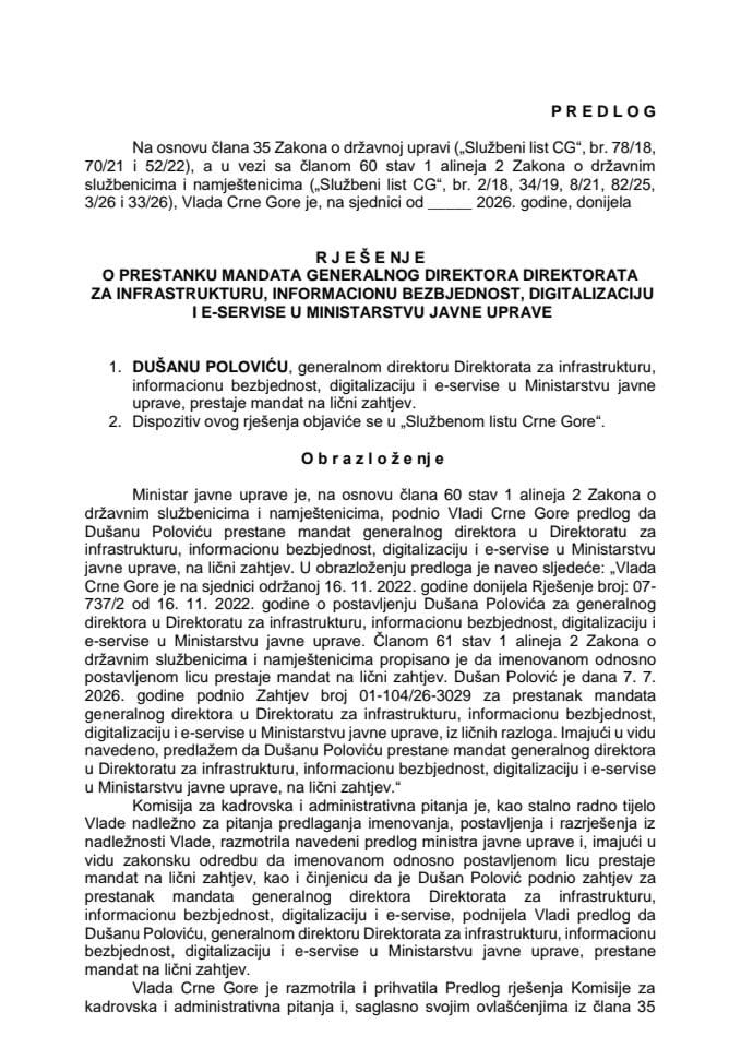 Predlog za prestanak mandata generalnog direktora Direktorata za infrastrukturu, informacionu bezbjednost, digitalizaciju i e-servise u Ministarstvu javne uprave