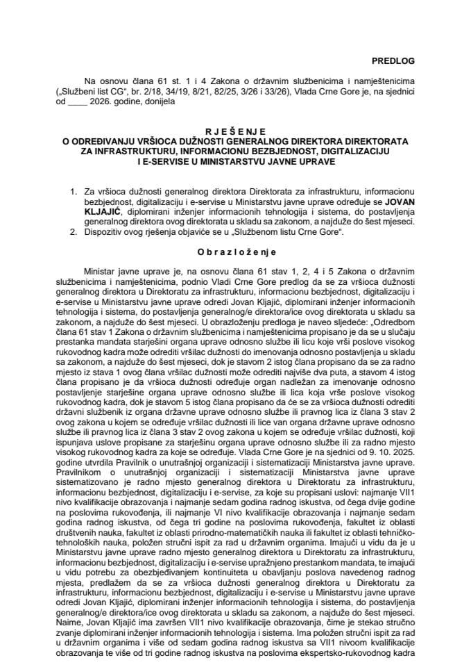 Predlog za određivanje vršioca dužnosti generalnog direktora Direktorata za infrastrukturu, informacionu bezbjednost, digitalizaciju i e-servise u Ministarstvu javne uprave