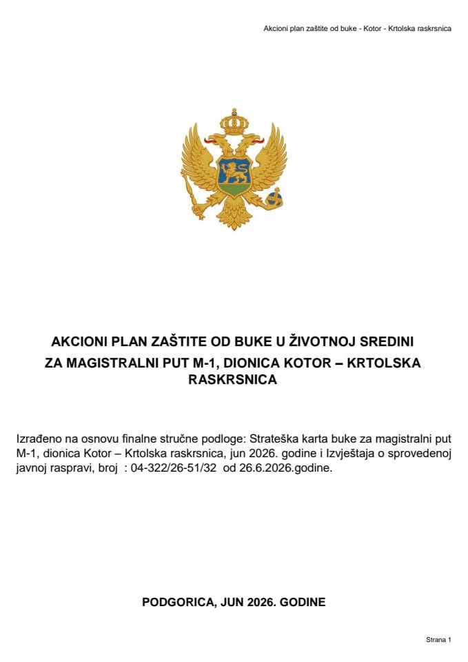 Predlog akcionog plana zaštite od buke u životnoj sredini za magistralni put M-1, dionica Kotor-Krtolska raskrsnica