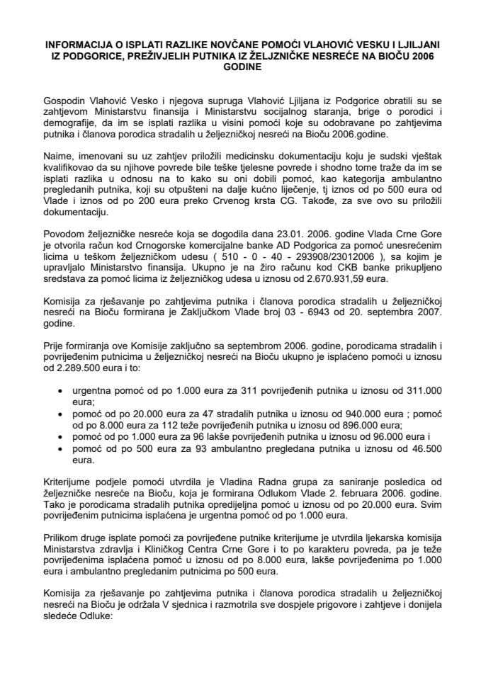 Informacija o isplati razlike novčane pomoći Vlahović Vesku i Ljiljani iz Podgorice, preživjelih putnika iz željezničke nesreće na Bioču 2006. godine