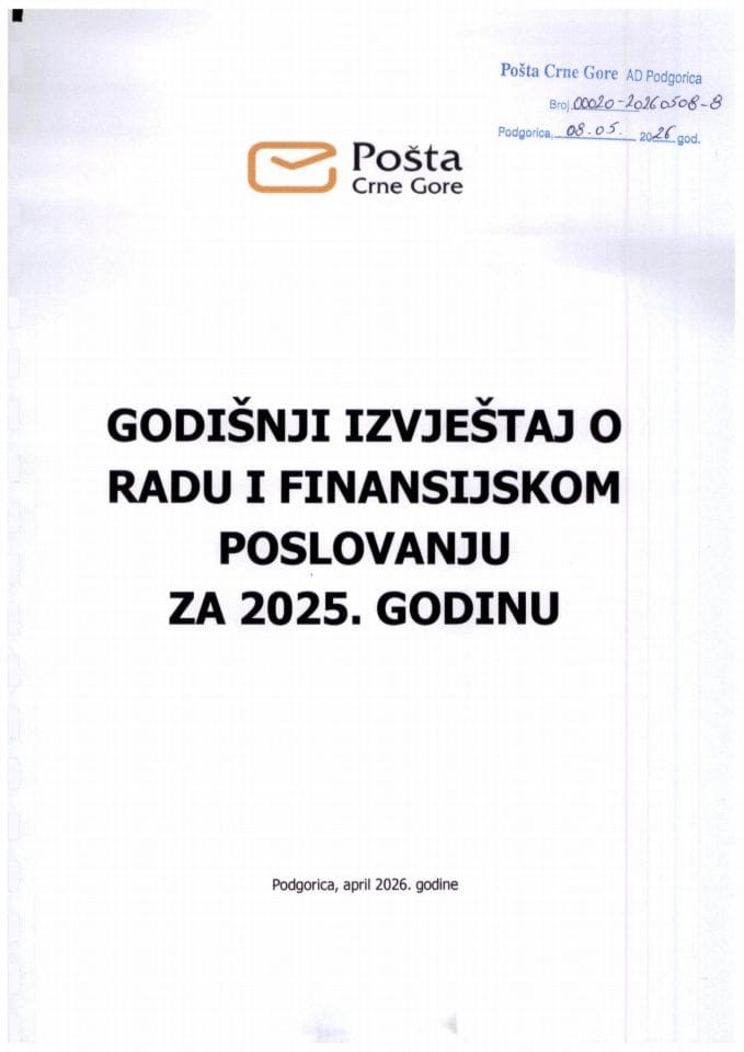 Godišnji izvještaj o radu i finansijskom poslovanju Pošte Crne Gore a.d. Podgorica za 2025. godinu