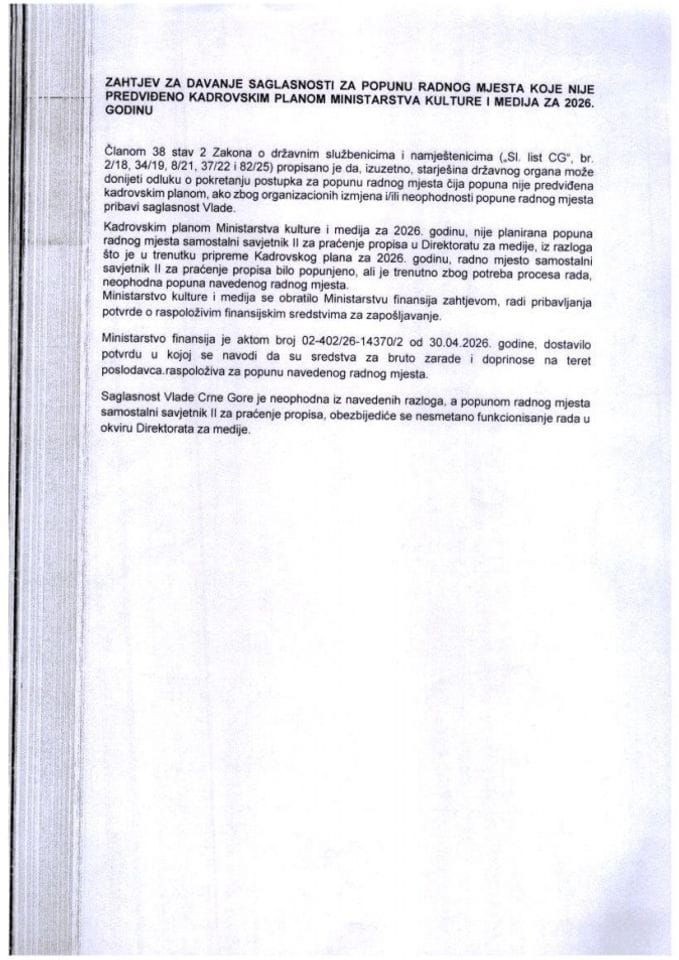 Zahtjev za davanje saglasnosti za popunu radnog mjesta koje nije predviđeno Kadrovskim planom Ministarstva kulture i medija za 2026. godinu