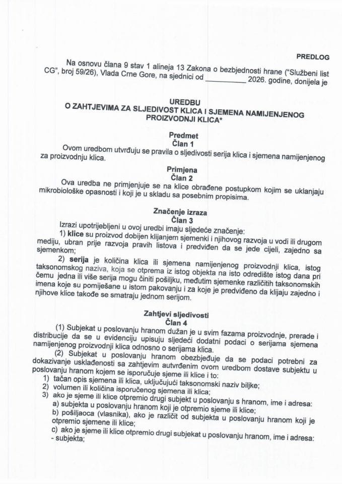Predlog uredbe o zahtjevima za sljedivost klica i sjemena namijenjenog proizvodnji klica*