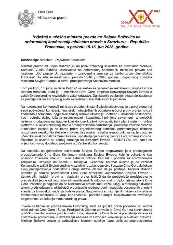 Izvještaj o učešću ministra pravde mr Bojana Božovića na neformalnoj konferenciji ministara pravde u Strazburu - Republika Francuska, u periodu 15-16. jun 2026. godine