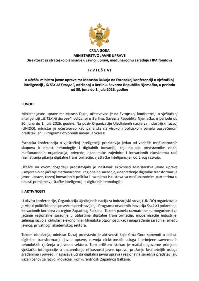 Izvještaj o učešću ministra javne uprave mr Marasha Dukaja na Evropskoj konferenciji o vještačkoj inteligenciji „GITEX AI Europe“, održanoj u Berlinu, Savezna Republika Njemačka, u periodu od 30. juna do 1. jula 2026. godine