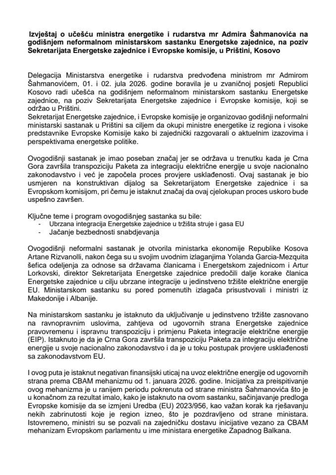 Izvještaj o učešću ministra energetike i rudarstva mr Admira Šahmanovića na godišnjem neformalnom ministarskom sastanku Energetske zajednice, na poziv Sekretarijata Energetske zajednice i Evropske komisije
