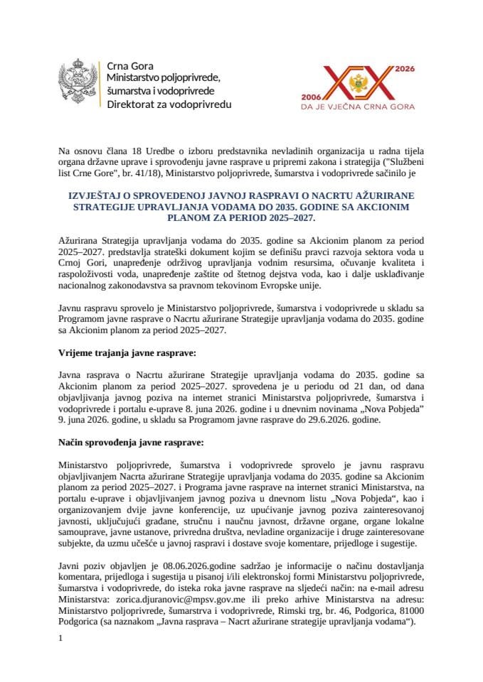 IZVJEŠTAJ O SPROVEDENOJ JAVNOJ RASPRAVI O NACRTU AŽURIRANE STRATEGIJE UPRAVLJANJA VODAMA DO 2035. GODINE SA AKCIONIM PLANOM ZA PERIOD 2025–2027.