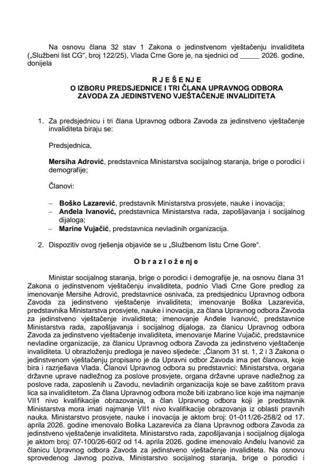 Predlog za izbor predsjednice i tri člana Upravnog odbora Zavoda za jedinstveno vještačenje invaliditeta
