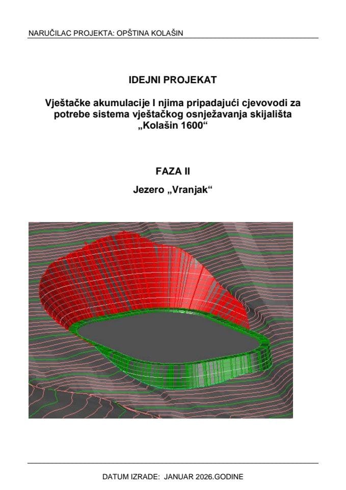Izrada Glavnog projekta i izgradnja vještačkih akumulacija i pripadajućih cjevovoda za potrebe Sistema za vještačko osnježavanje na Ski centru “Kolašin 1600”,po principu “projektuj i izgradi"