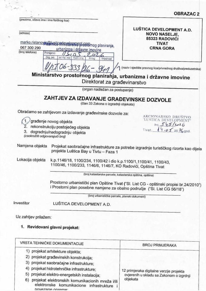Zahtjevi za izdavanje građevinske dozvole - UPI 06_333_26_941_1 LUŠTICA DEVELOPMEN A.D.