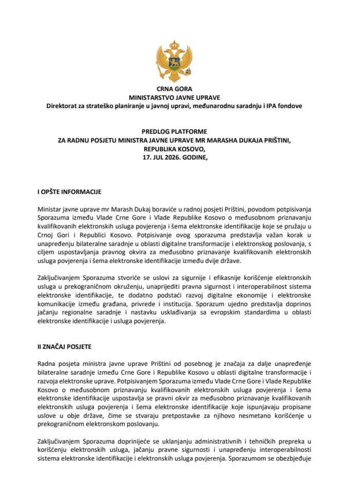 Predlog platforme za radnu posjetu ministra javne uprave mr Marasha Dukaja Prištini, Republika Kosovo, 17. jul 2026. godine
