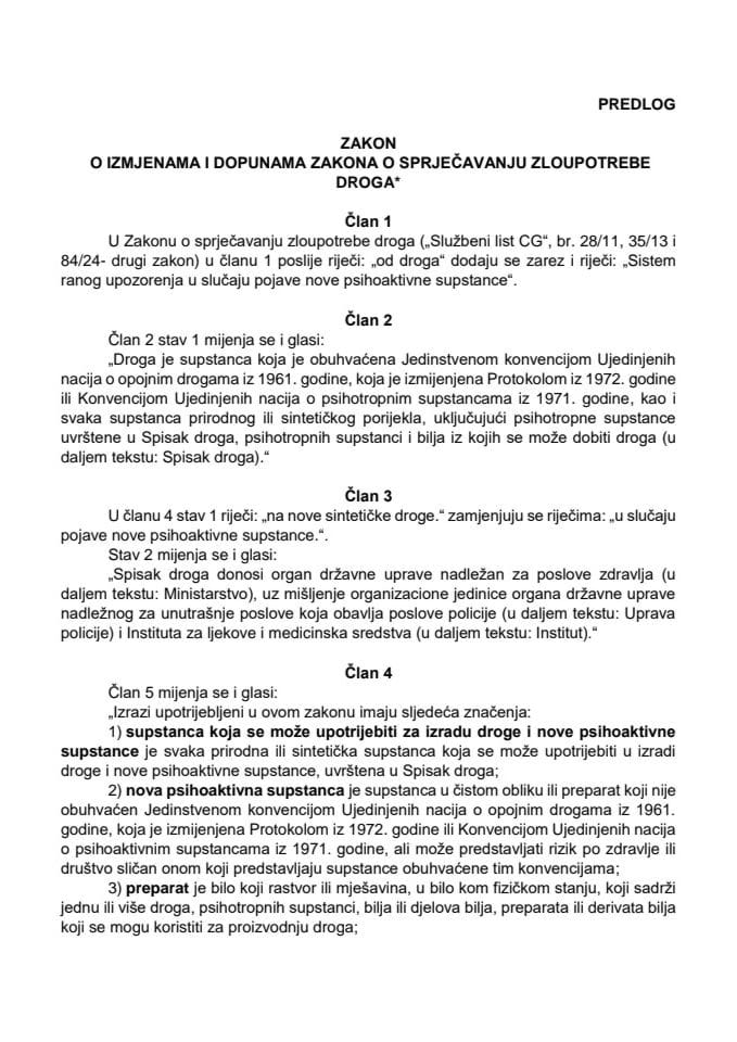 Predlog zakona o izmjenama i dopunama Zakona o sprječavanju zloupotrebe droga*