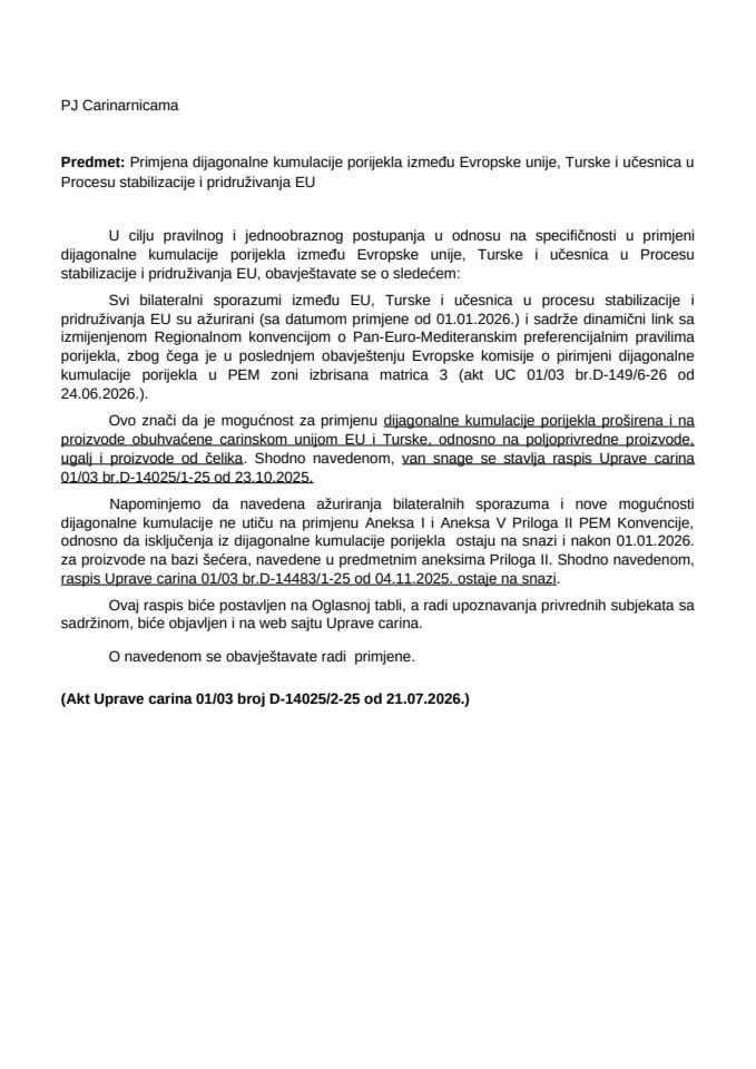 Primjena dijag. kumulacije porijekla između EU, Turske i učesnica u Procesu stabilizacije i pridruživanja EU