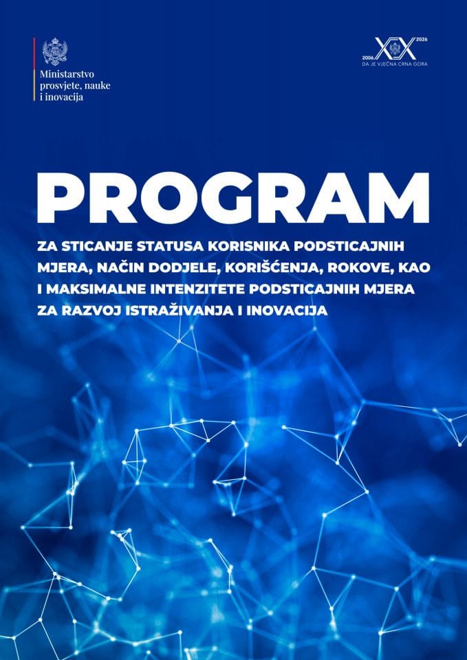 Program za sticanje statusa korisnika podsticajnih mjera za razvoj istraživanja i inovacija
