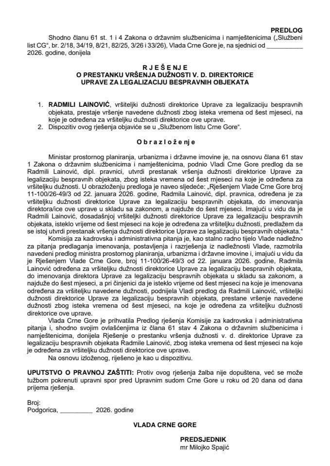 Predlog za prestanak vršenja dužnosti v. d. direktorice Uprave za legalizaciju bespravnih objekata