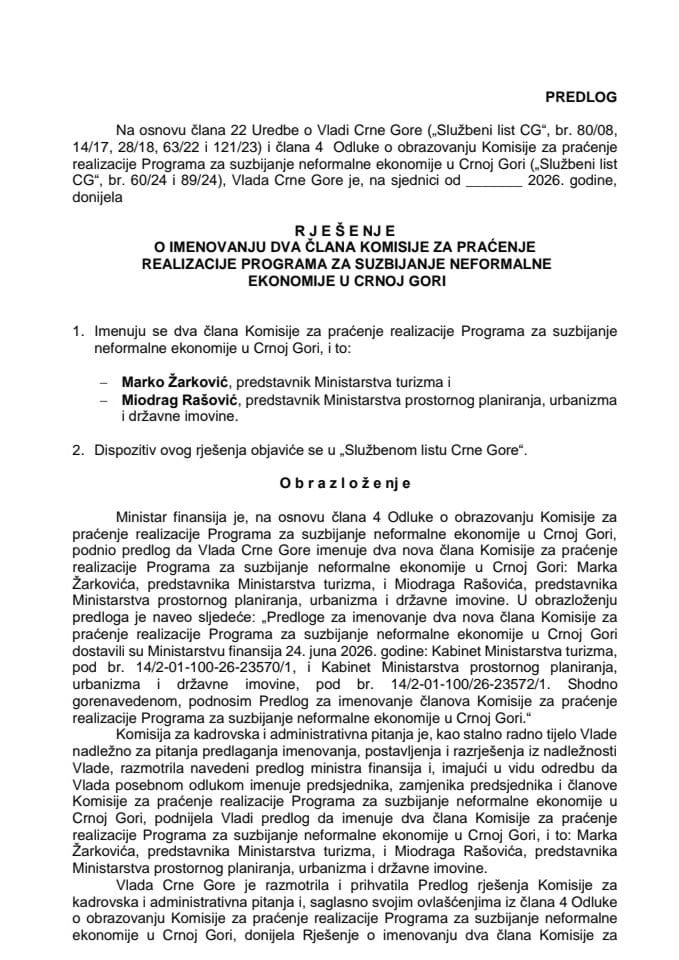 Predlog za imenovanje dva člana Komisije za praćenje realizacije Programa za suzbijanje neformalne ekonomije u Crnoj Gori