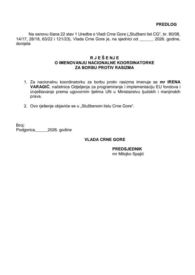 Predlog za imenovanje nacionalne koordinatorke za borbu protiv rasizma