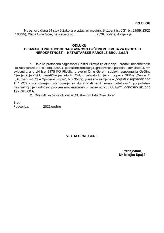 Predlog odluke o davanju prethodne saglasnosti Opštini Pljevlja za prodaju nepokretnosti - katastarske parcele broj 2263/1