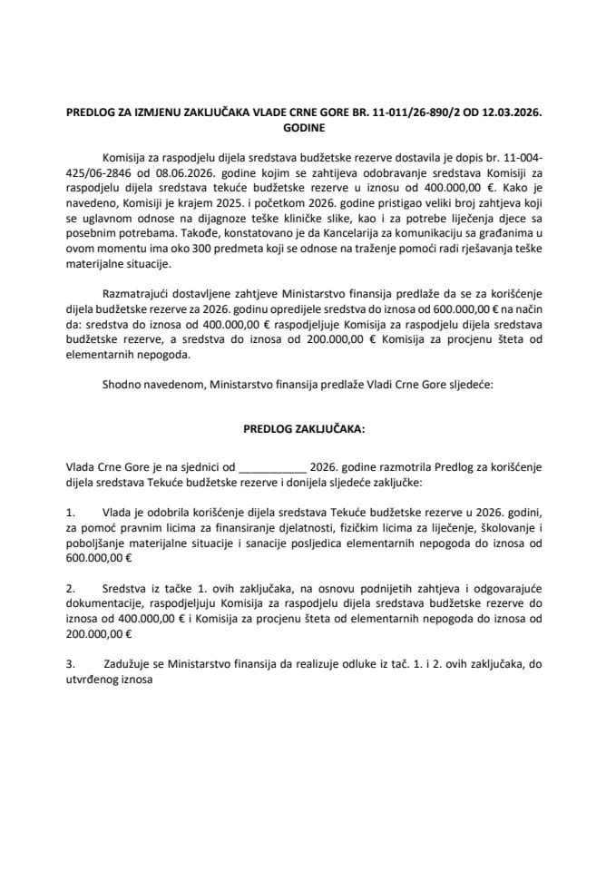 Predlog za izmjenu Zaključaka Vlade Crne Gore, broj: 11-011/26-890/2, od 12.03.2026. godine