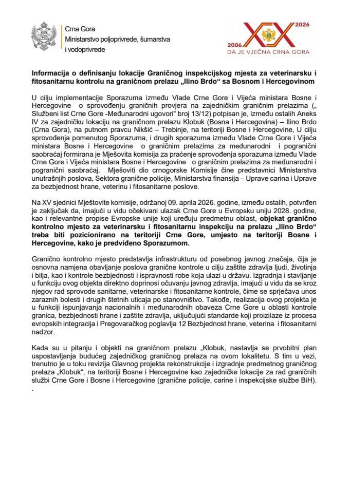 Informacija o definisanju lokacije Graničnog inspekcijskog mjesta za veterinarsku i fitosanitarnu kontrolu na graničnom prelazu "Ilino brdo" sa Bosnom i Hercegovinom
