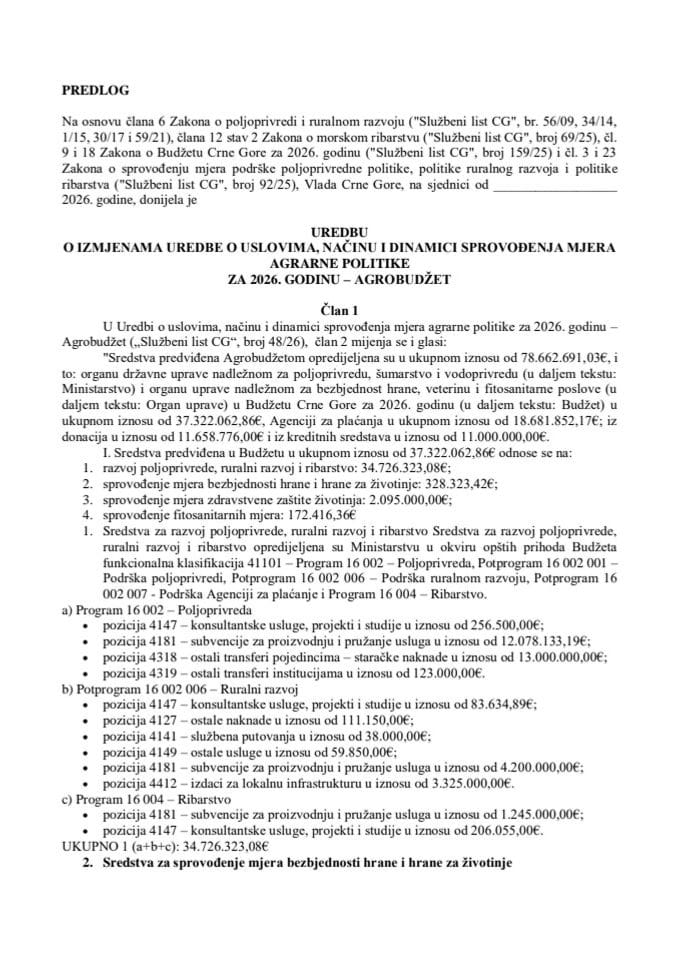 Predlog uredbe o izmjenama Uredbe o uslovima, načinu i dinamici sprovođenja mjera agrarne politike za 2026. godinu - Agrobudžet