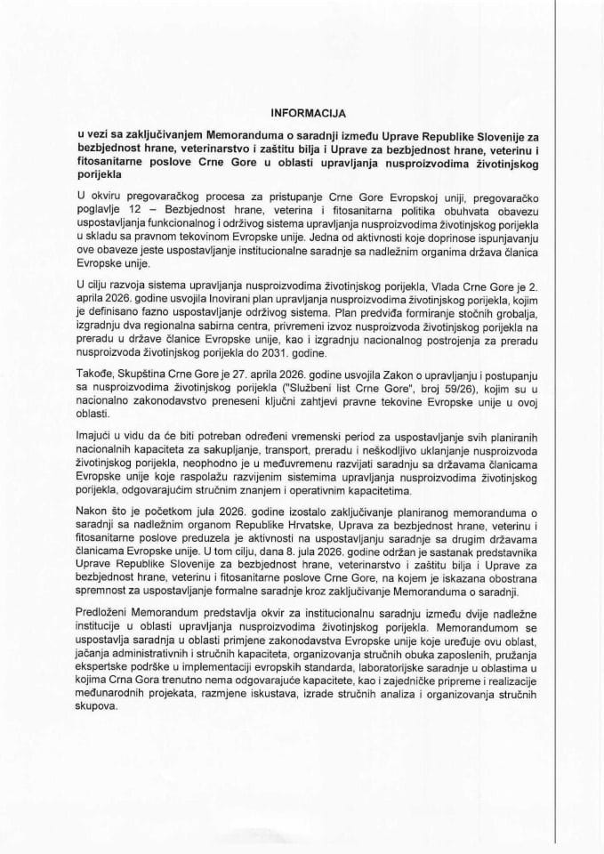 Informacija u vezi sa zaključivanjem Memoranduma o saradnji izmeđi Uprave Republike Slovenije za bezbjednost hrane, veterinarstvo i zaštitu bilja i Uprave za bezbjednost hrane, veterinu i fitosanitarne poslove Crne Gore