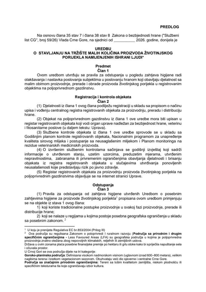 Predlog uredbe o stavljanju na tržište malih količina proizvoda životinjskog porijekla namijenjenih ishrani ljudi*