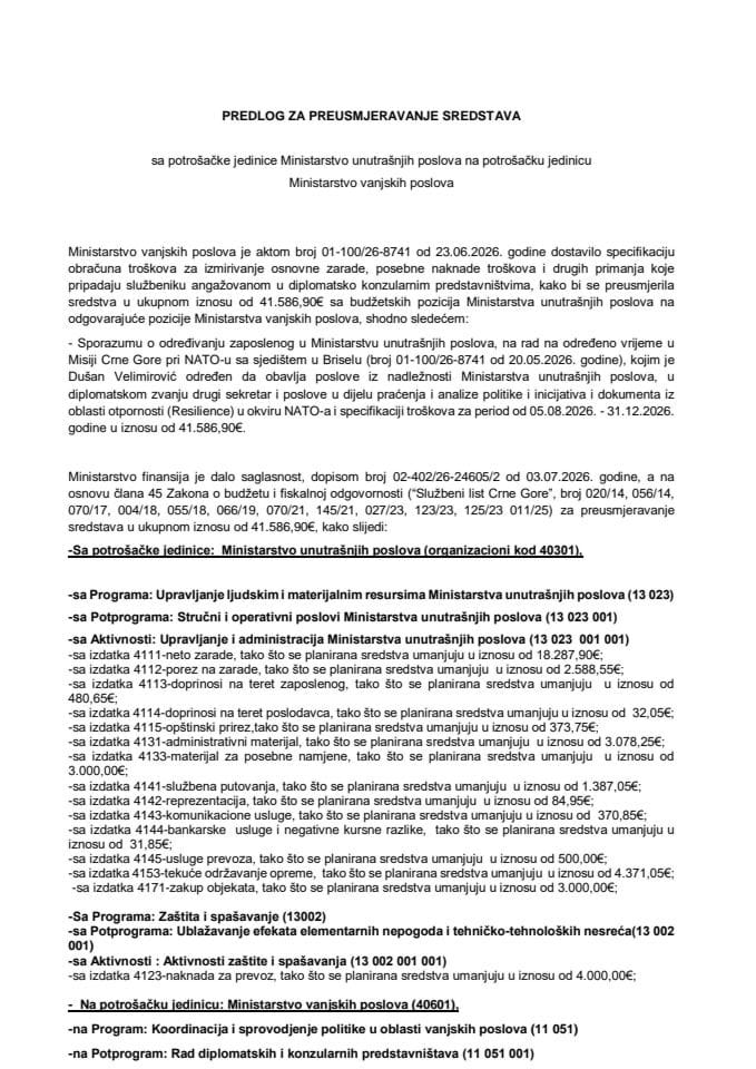 Predlog za preusmjeravanje sredstava sa potrošačke jedinice Ministarstvo unutrašnjih poslova na potrošačku jedinicu Ministarstvo vanjskih poslova