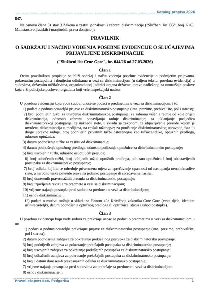 Pravilnik o sadržaju i nacinu vodjenja posebne evidencije o slucajevima prijavljene diskriminacije