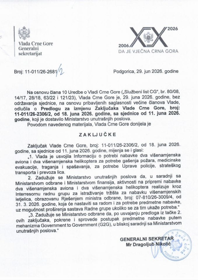 Predlog za izmjenu Zaključaka Vlade Crne Gore, broj: 11-011/26-2306/2, od 18. juna 2026. godine, sa sjednice od 11. juna 2026. godine - Zaključci