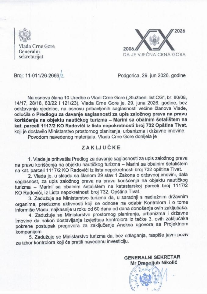 Predlog za davanje saglasnosti za upis založnog prava na pravu korišćenja na objektu nautičkog turizma - Marini sa obalnim šetalištem na kat. parceli broj 1117/2 KO Radovići iz lista nepokretnosti broj 732 Opština Tivat - Zaključci